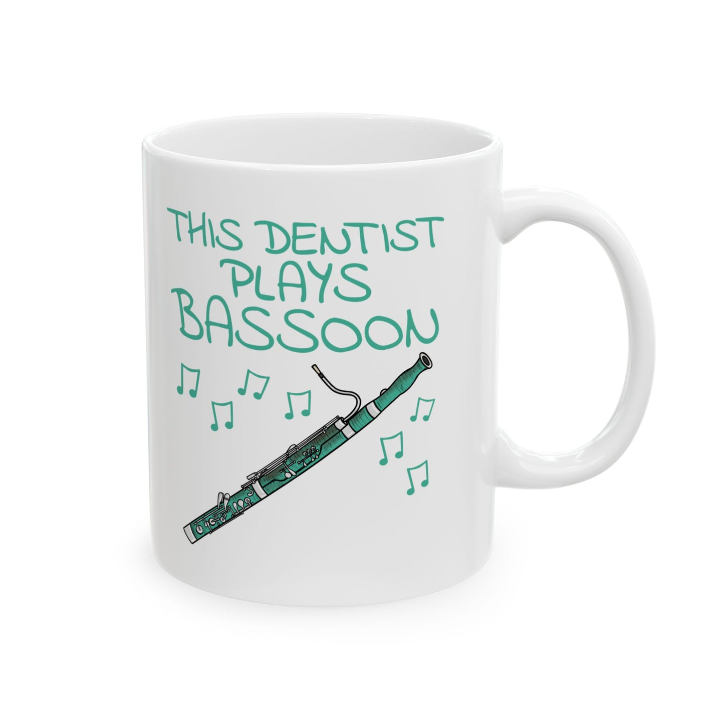 Dentist Bassoon Mug - This Dentist Plays Bassoon - Bassoonist Gift For Dentist (USA)