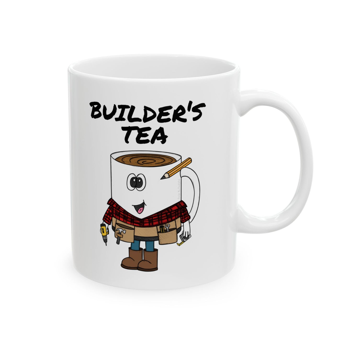 Builder's Tea Funny Mug - Gift For Tea Drinker - Construction Worker Mug (USA)