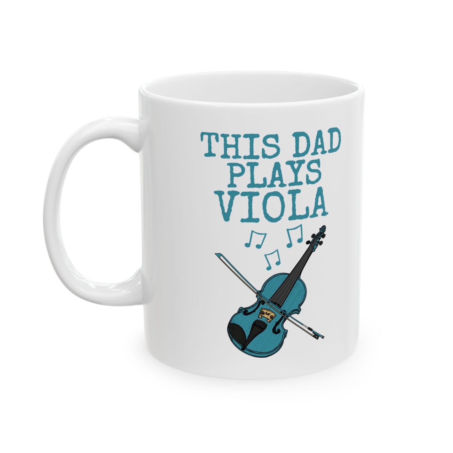 Dad Viola Mug - This Dad Plays Viola - Violist Mug - String Musician Gift For Dad (USA)