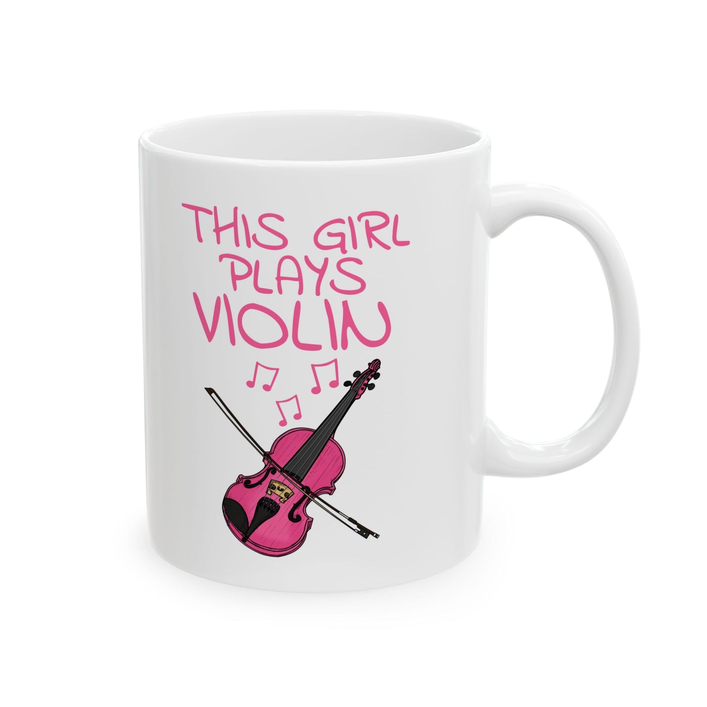 Girl's Violin Mug - This Girl Plays Violin - Female Violinist - String Musician Gift For Her (USA)