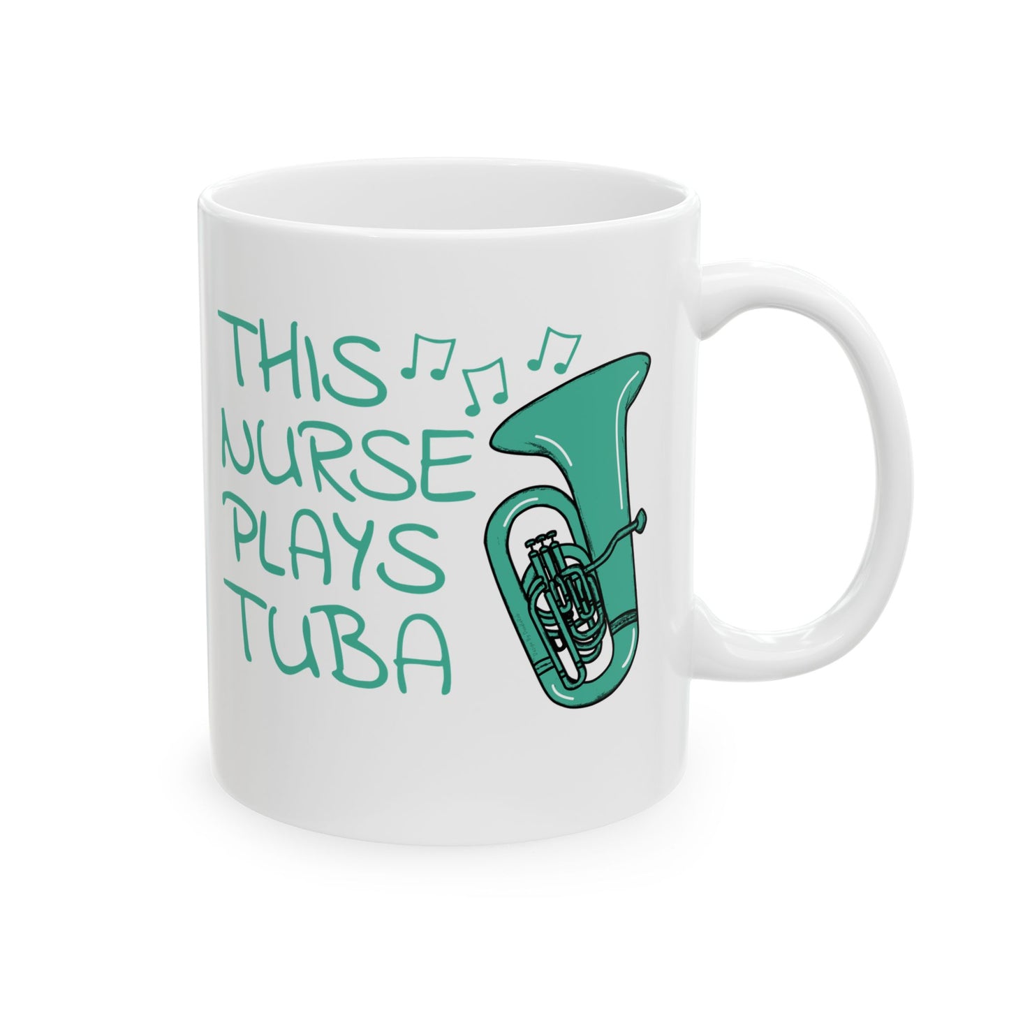Nurse Tuba Mug - This Nurse Plays Tuba - Brass Musician Gift For Nurse (USA)