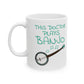 Doctor Banjo Mug - This Doctor Plays Banjo - Banjoist Gift For Doctor (USA)