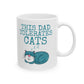 Dad Funny Cat Mug - This Dad Tolerates Cats - Cat Father's Day Gift (USA)