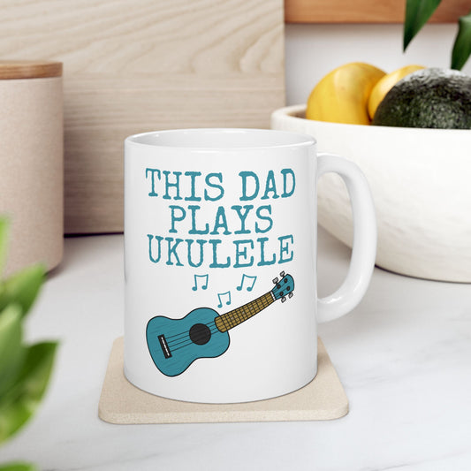 Dad Ukulele Mug - This Dad Plays Ukulele - Father's Day Uke Player Gift (USA)
