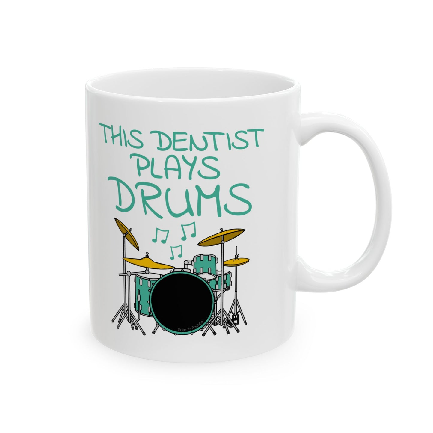 Dentist Drummer Mug - This Dentist Plays Drums - Drummer Gift For Dentist (USA)