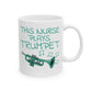 Nurse Trumpet Mug - This Nurse Plays Trumpet - Brass Musician Gift For Nurse (USA)