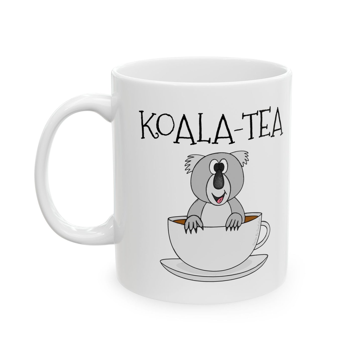 Koala Tea Funny Mug - Gift For Tea Drinker - Australian Animal Lover Mug (USA)