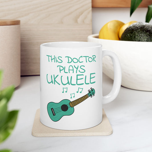 Doctor Ukulele Mug - This Doctor Plays Ukulele - Uke Player Gift For Doctor (USA)