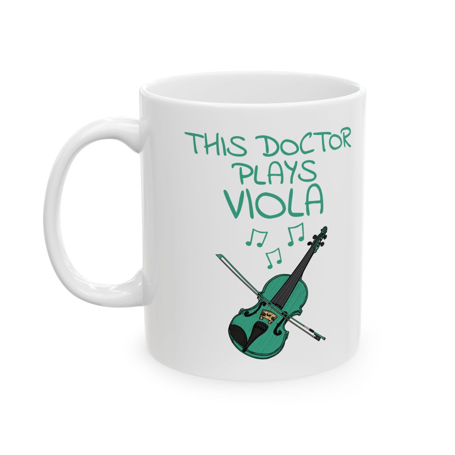 Doctor Viola Mug - This Doctor Plays Viola - Violist Mug - String Musician Gift For Doctor (USA)