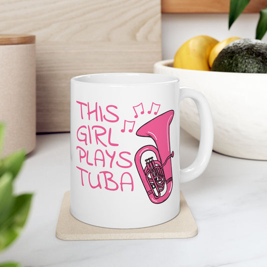 Girl's Tuba Mug - This Girl Plays Tuba - Female Tubaist - Brass Musician Gift For Her (USA)