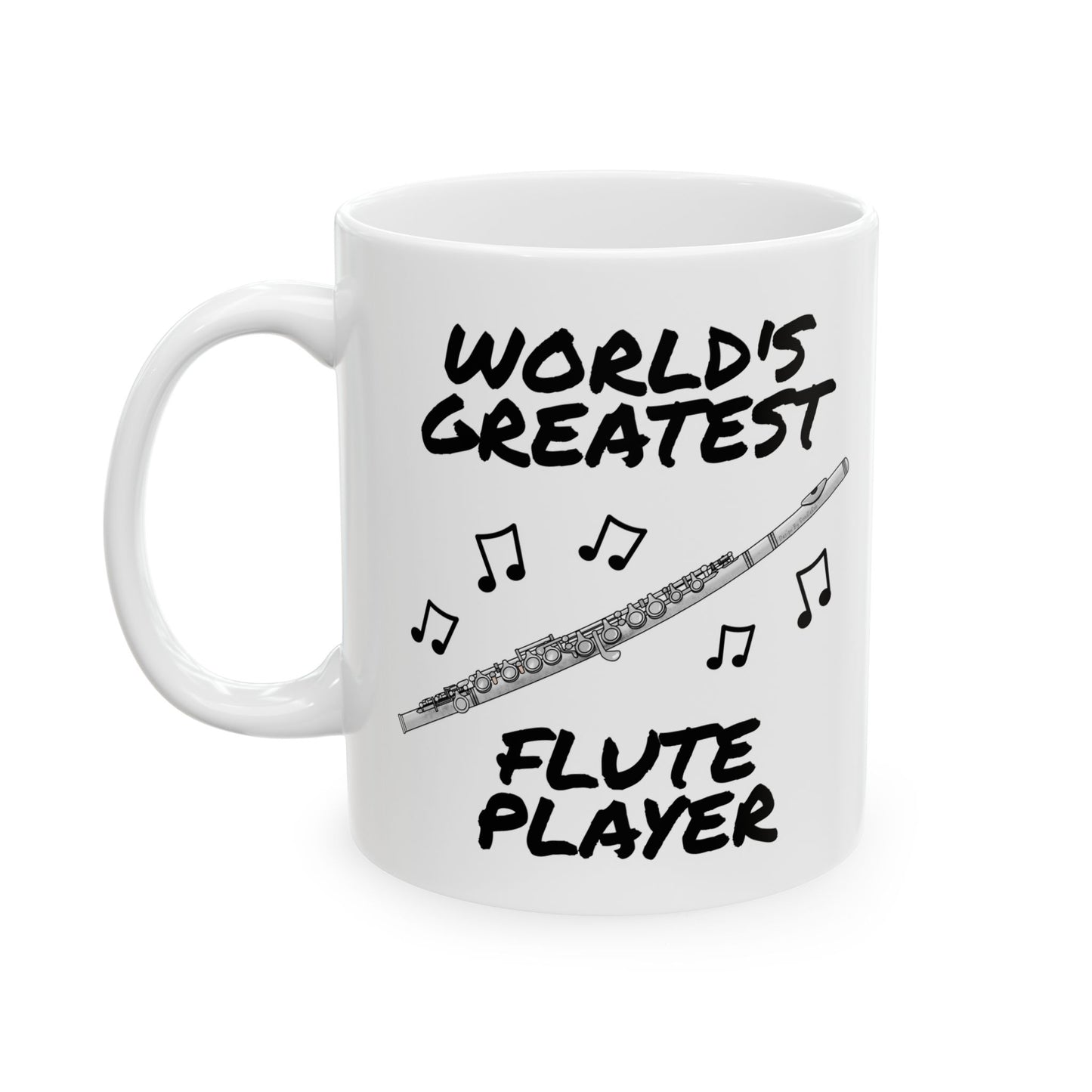 Flutist Mug - World's Greatest Flute Player - Woodwind Teacher Gift (USA)