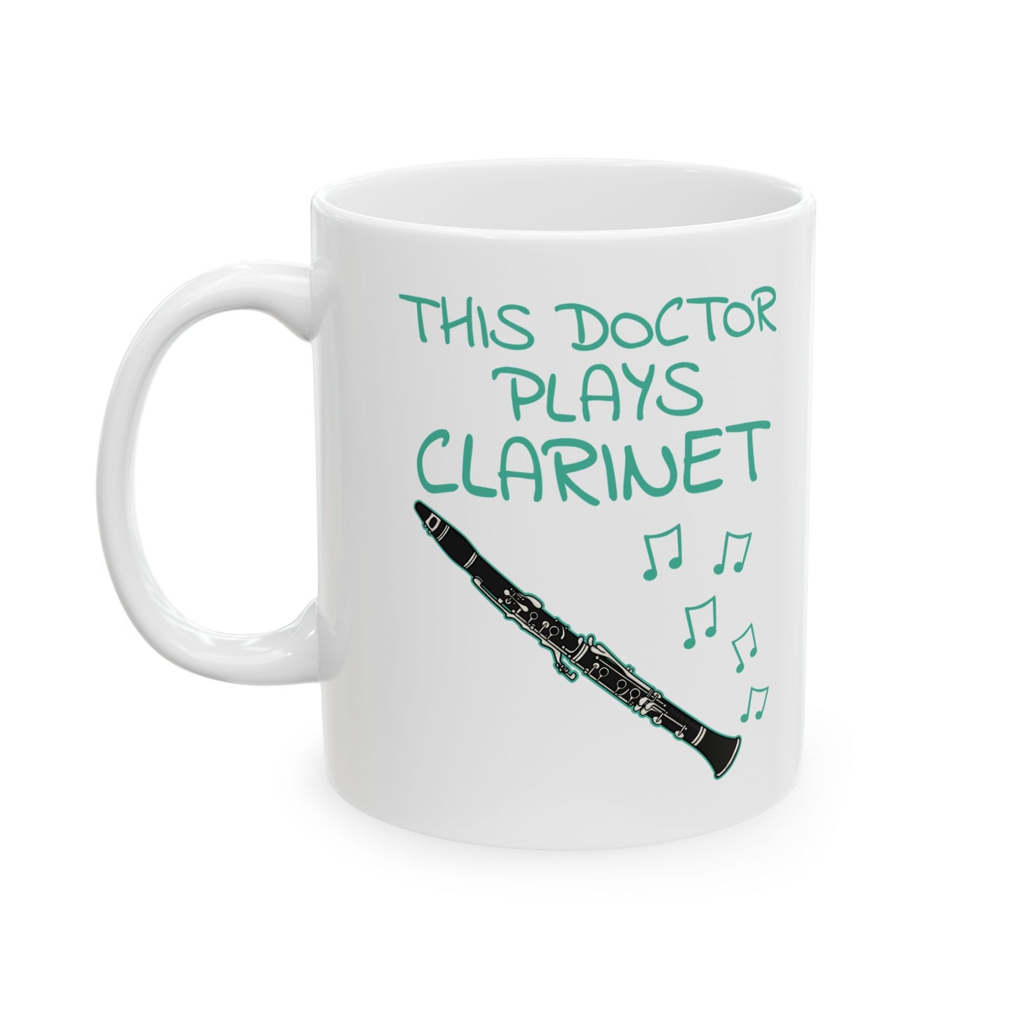 Doctor Clarinet Mug - This Doctor Plays Clarinet - Clarinetist Gift For Doctor (USA)