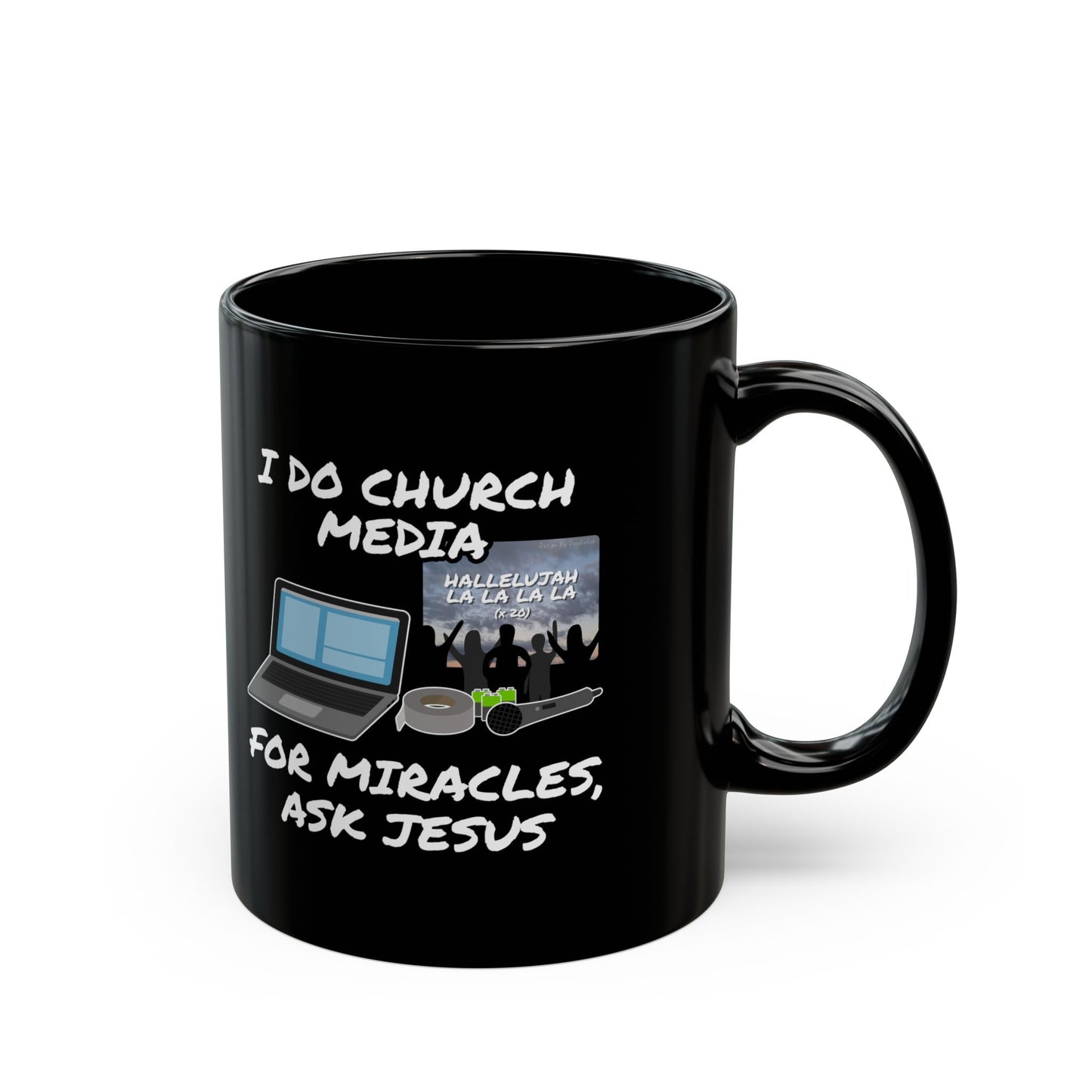 Church Media Mug (Black), I Do Church Media For Miracles Ask Jesus, Christian Sound Engineer Mug