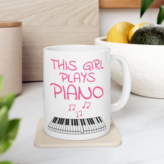 Girl's Piano Mug - This Girl Plays Piano - Female Pianist - Musician Gift For Her (USA)