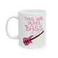 Girl's Bass Guitar Mug - This Girl Plays Bass - Female Bassist - Musician Gift For Her (USA)