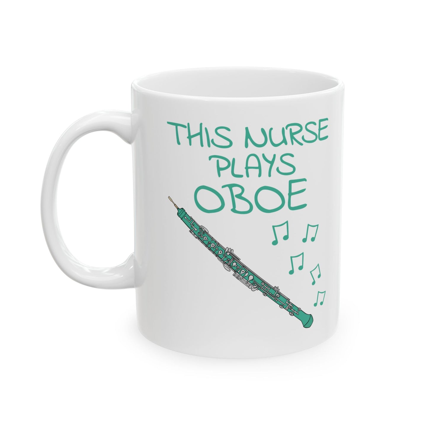 Nurse Oboe Mug - This Nurse Plays Oboe - Oboist Gift For Nurse (USA)