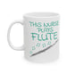 Nurse Flute Mug - This Nurse Plays Flute - Flutist Gift For Nurse (USA)