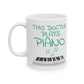 Doctor Piano Mug - This Doctor Plays Piano - Pianist Gift For Doctor (USA)