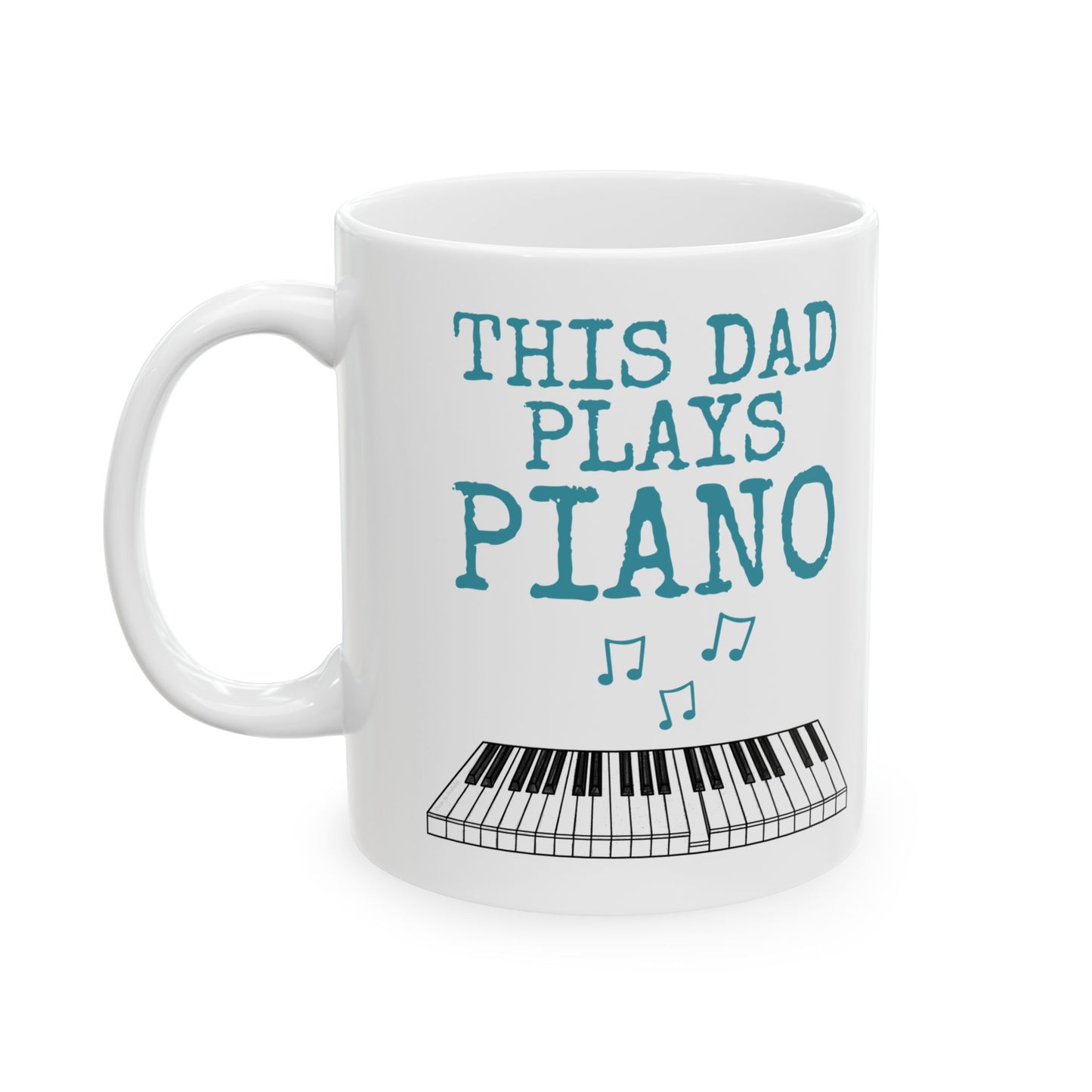 Dad Piano Mug - This Dad Plays Piano - Father's Day Pianist Gift (USA)