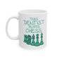 Dentist Chess Player Mug - This Dentist Plays Chess - Chess Gift For Dentist (USA)