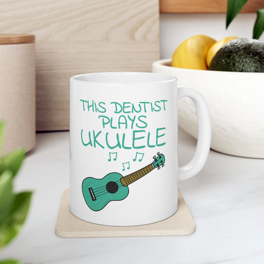 Dentist Ukulele Mug - This Dentist Plays Ukulele - Uke Player Gift For Dentist (USA)