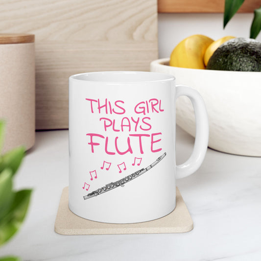 Girl's Flute Mug - This Girl Plays Flute - Female Flutist - Woodwind Musician Gift For Her (USA)
