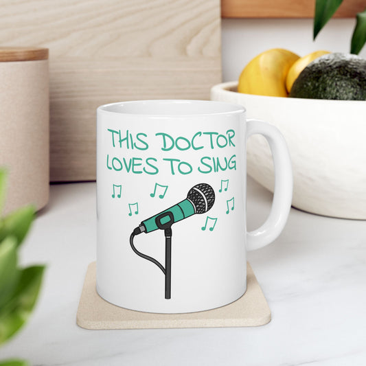 Doctor Singer Mug - This Doctor Loves To Sing - Musician Gift For Doctor (USA)
