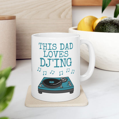 Dad DJ Mug - This Dad Loves DJ'ing - Father's Day Musician Gift (USA)