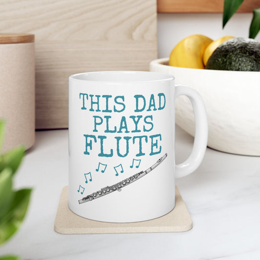 Dad Flute Mug - This Dad Plays Flute - Father's Day Flutist Gift (USA)