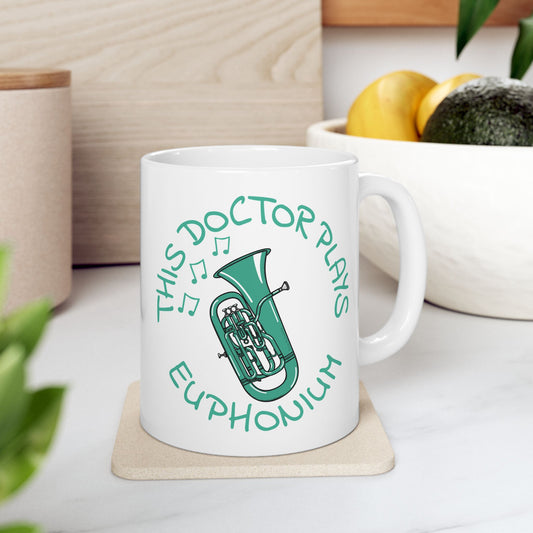 Doctor Euphonium Mug - This Doctor Plays Euphonium - Brass Musician Gift For Doctor (USA)