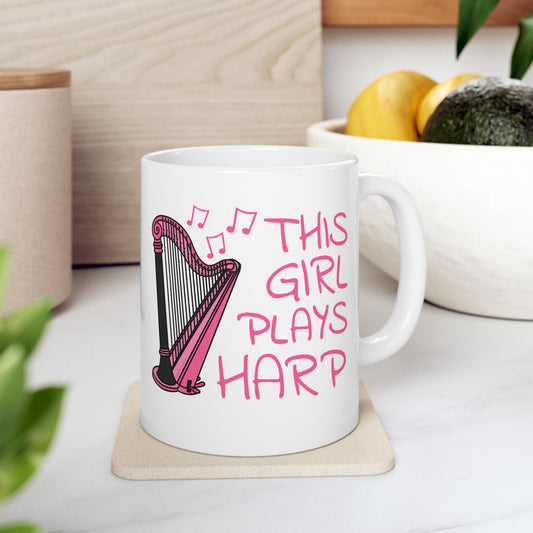 Girl's Harp Mug - This Girl Plays Harp - Female Harpist - String Musician Gift For Her (USA)