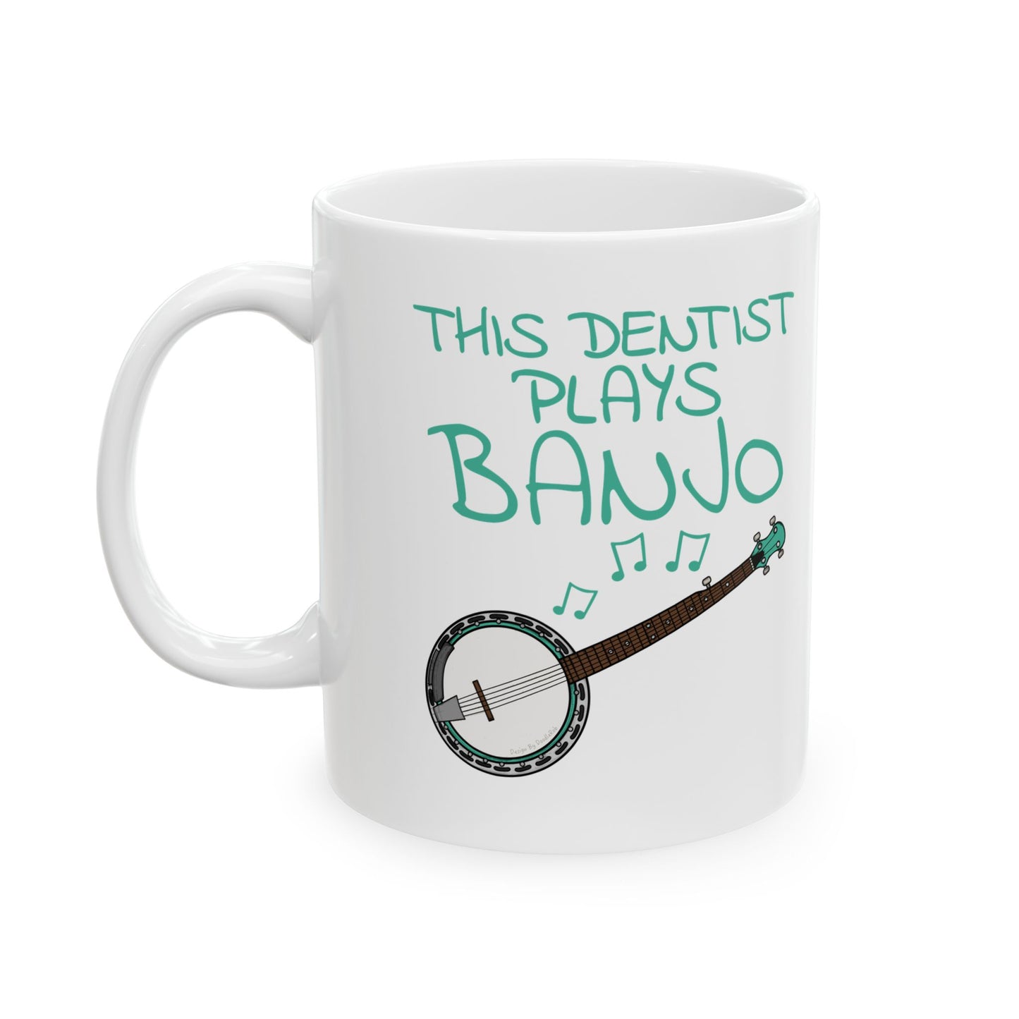 Dentist Banjo Mug - This Dentist Plays Banjo - Banjoist Gift For Dentist (USA)