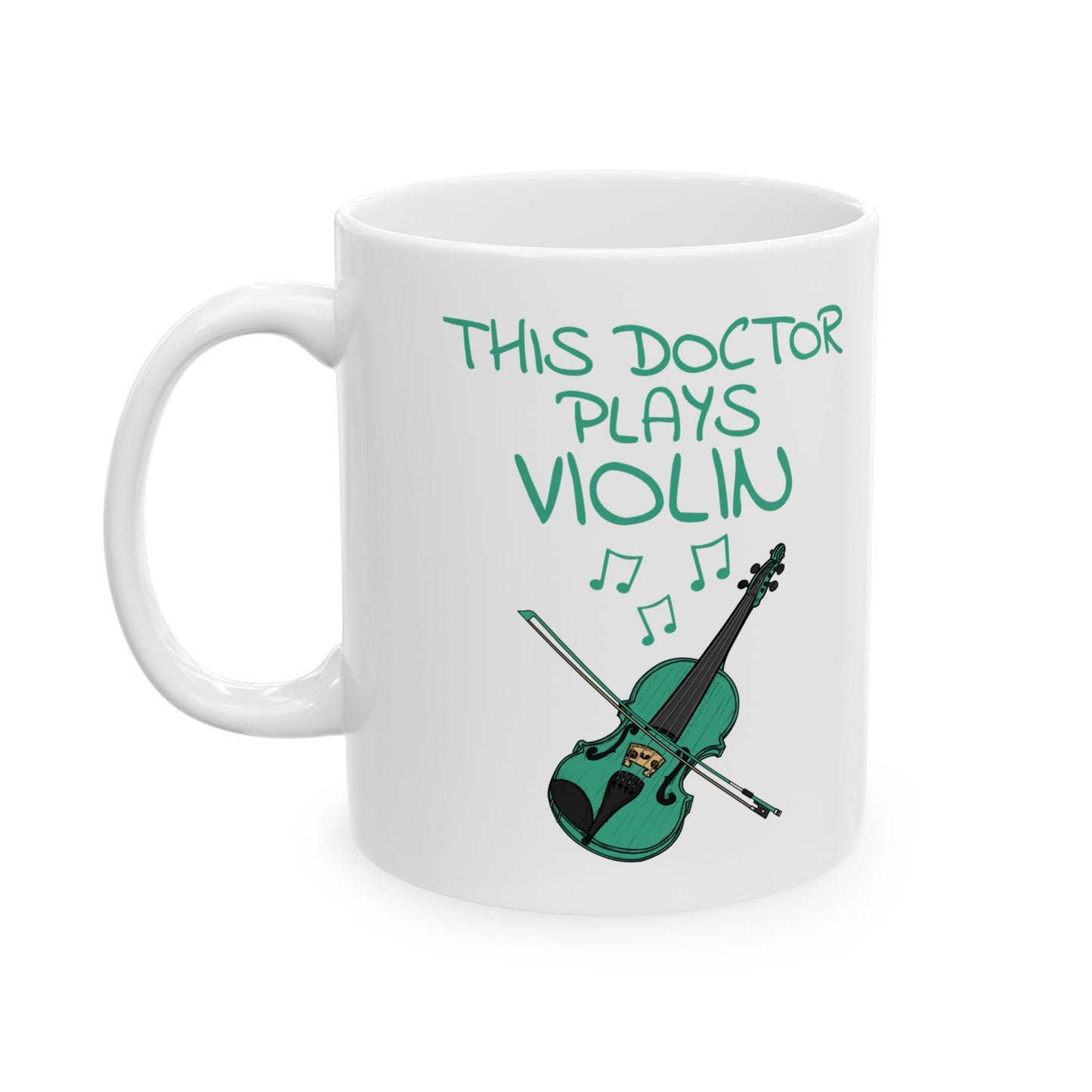 Doctor Violin Mug - This Doctor Plays Violin - Violinist Gift For Doctor (USA)