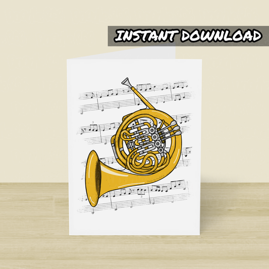 French Horn Printable Card (Music Notation) - Horn Player Greeting Card - Digital Download To Print Yourself