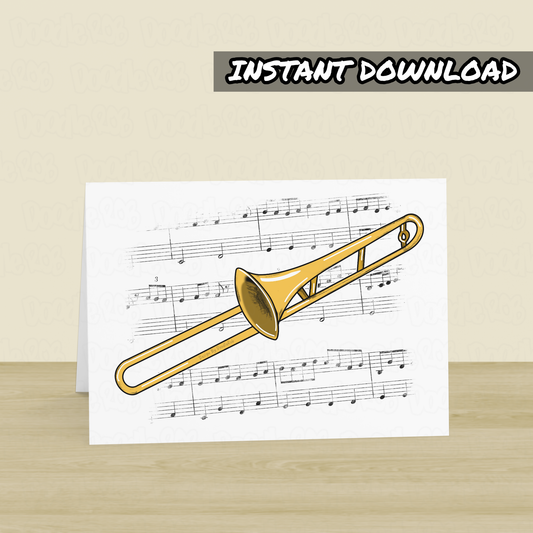 Trombone Printable Card (Music Notation) - Trombonist Greeting Card - Digital Download To Print Yourself