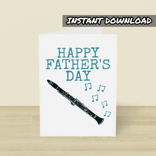 Clarinet Father's Day Card - Clarinetist Printable Card - Digital Download To Print Yourself