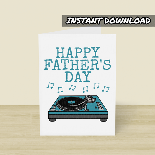 DJ Father's Day Card - Musician Printable Card - Digital Download To Print Yourself