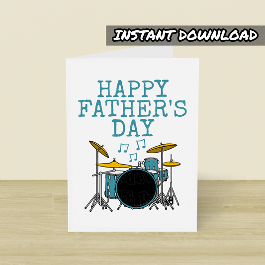 Drummer Father's Day Card - Drum Kit Printable Card - Digital Download To Print Yourself
