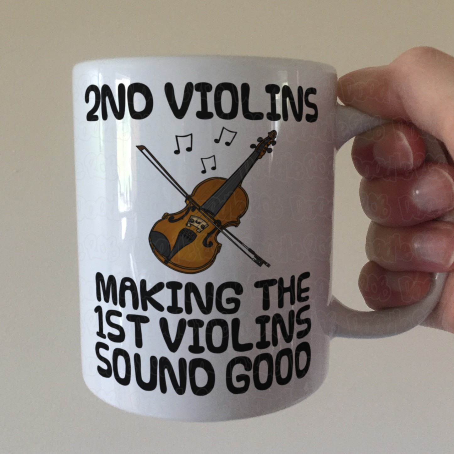 Funny Violin Mug - 2nd Violins Making The 1st Violins Sound Good - Gift For 2nd Violinist
