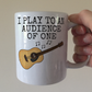 Church Guitarist Mug - I Play To An Audience Of One - Worship Leader Mug