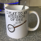 Church Banjo Mug - I Play To An Audience Of One - Christian Banjoist - Folk Musician Gift