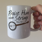 Church Banjo Mug - Praise Him With Strings (Psalm 150) - Christian Banjoist - Folk Musician Gift