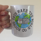 Funny Cat Mug - Cats Make The World Go Round - Gift For Cat Lover - Earth Day Mug