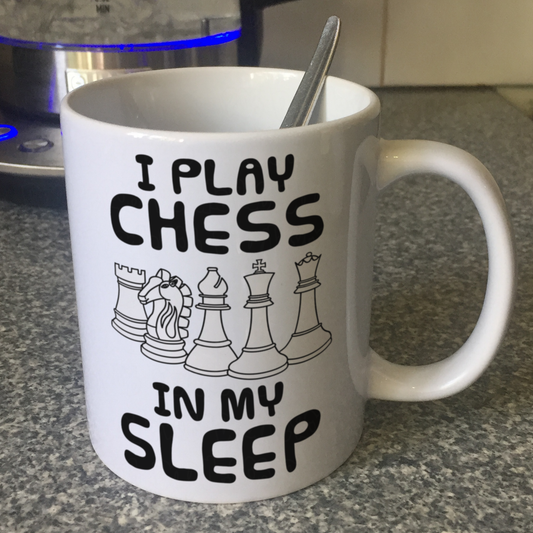 Funny Chess Mug - I Play Chess In My Sleep (White Pieces) - Chess Player Gift
