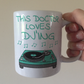 Doctor DJ Mug - This Doctor Loves DJ'ing - Musician Gift For Doctor