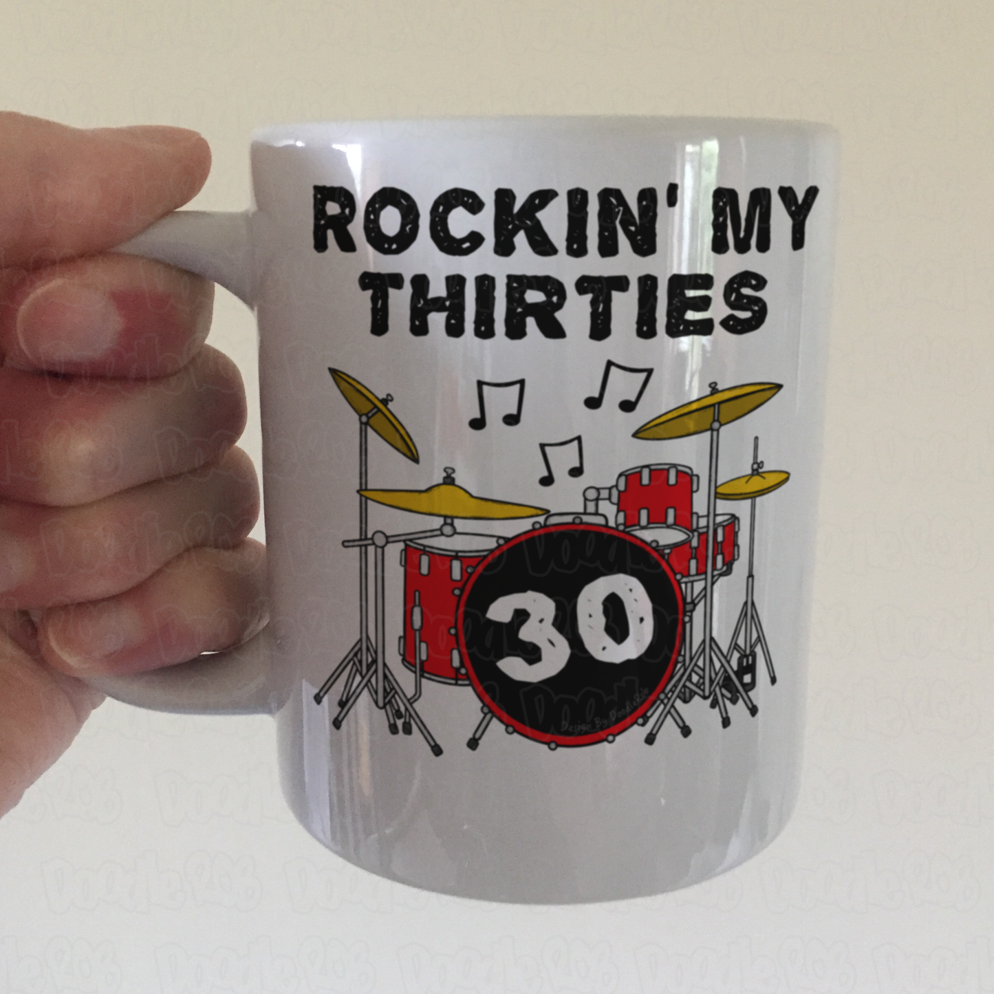 30th Birthday Drummer Mug - Rockin' My Thirties - Gift For 30 Year Old - Drum Teacher Mug