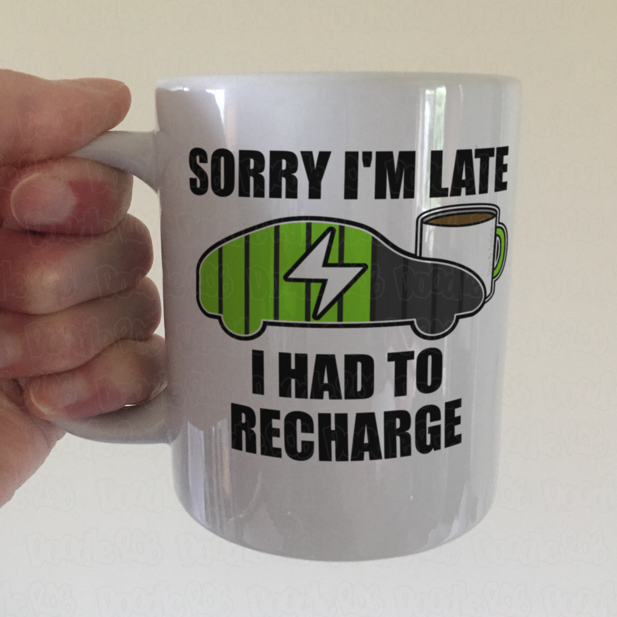 Electric Car Driver Mug - Sorry I'm Late I Had To Recharge - Gift For EV Driver