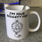 Funny Desk Fan Mug - I'm Your Biggest Fan - Joke Gift For Him - Anniversary Mug