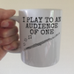 Christian Flute Mug - I Play To An Audience Of One - Church Flautist - Worship Musician Gift