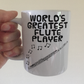 Flautist Mug - World's Greatest Flute Player - Woodwind Teacher Gift